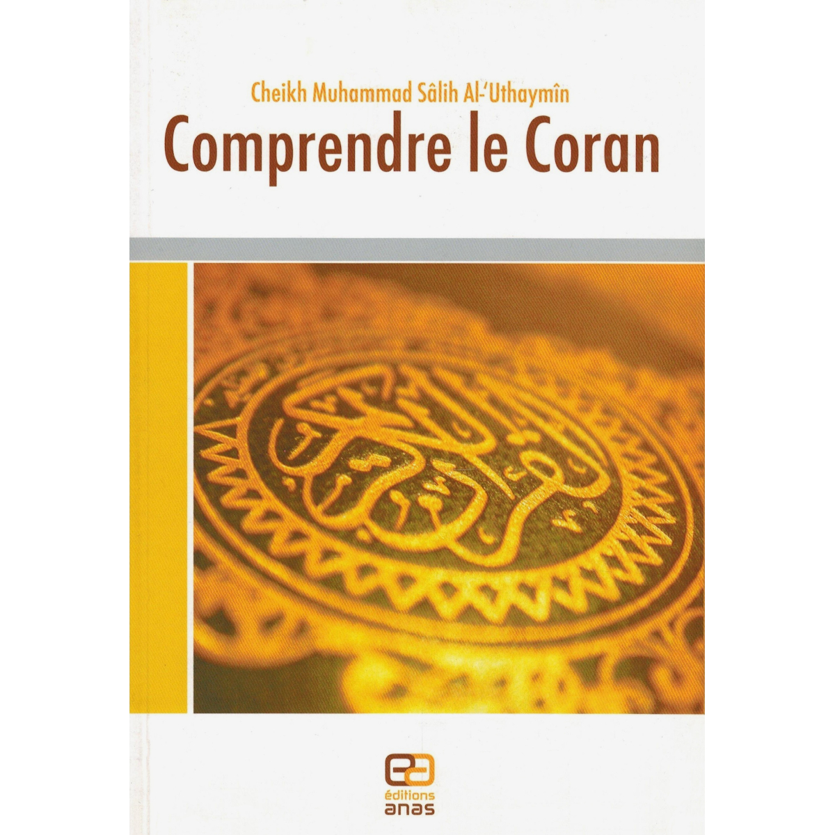 Comprendre le Coran - Alif Store